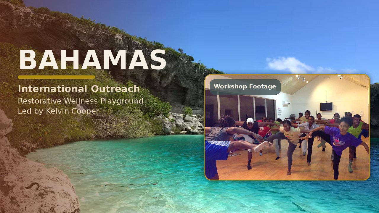 Bahamas &ndash; Cultural Movement & Restorative Wellness Workshop