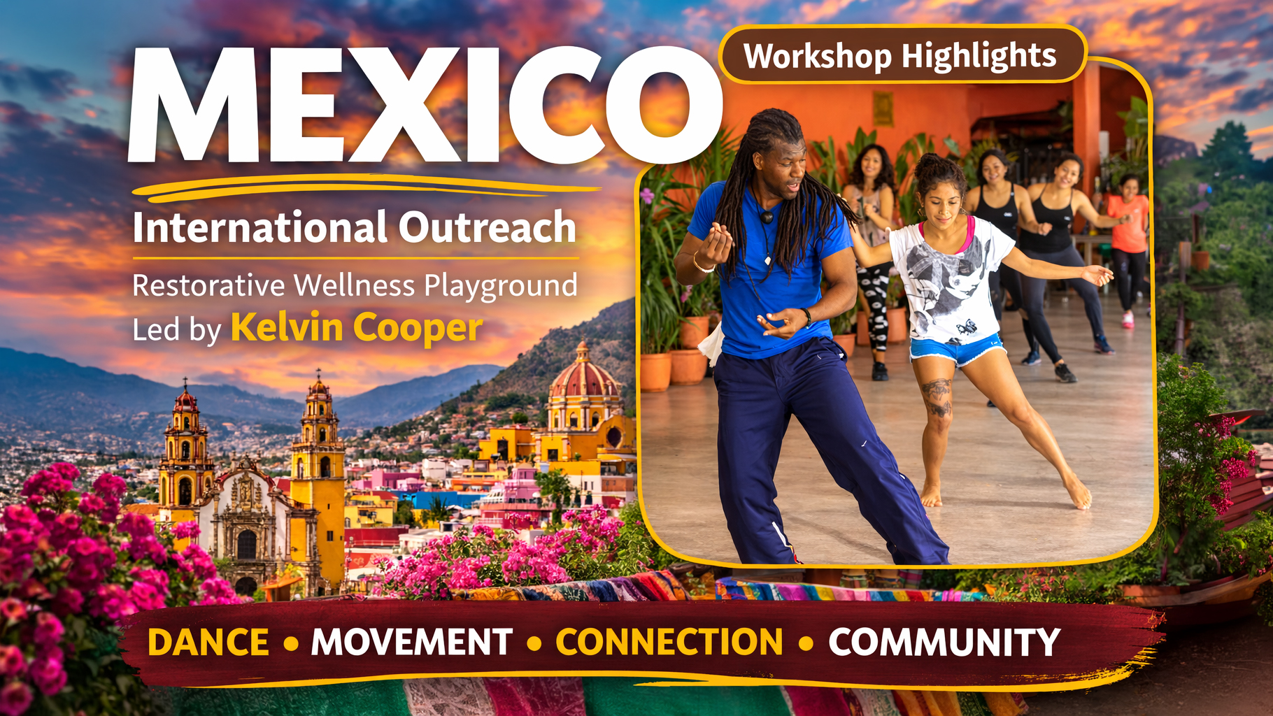 Mexico &ndash; Community Dance & Fitness Restorative Wellness Workshop