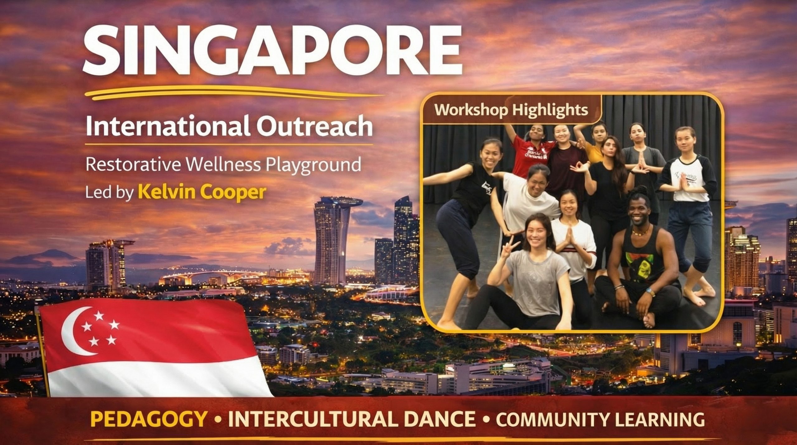 Singapore &ndash; Restorative Wellness & Intercultural Dance Workshop